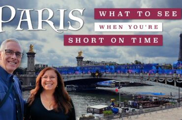 48 Hours in Paris | France Travel Guide
