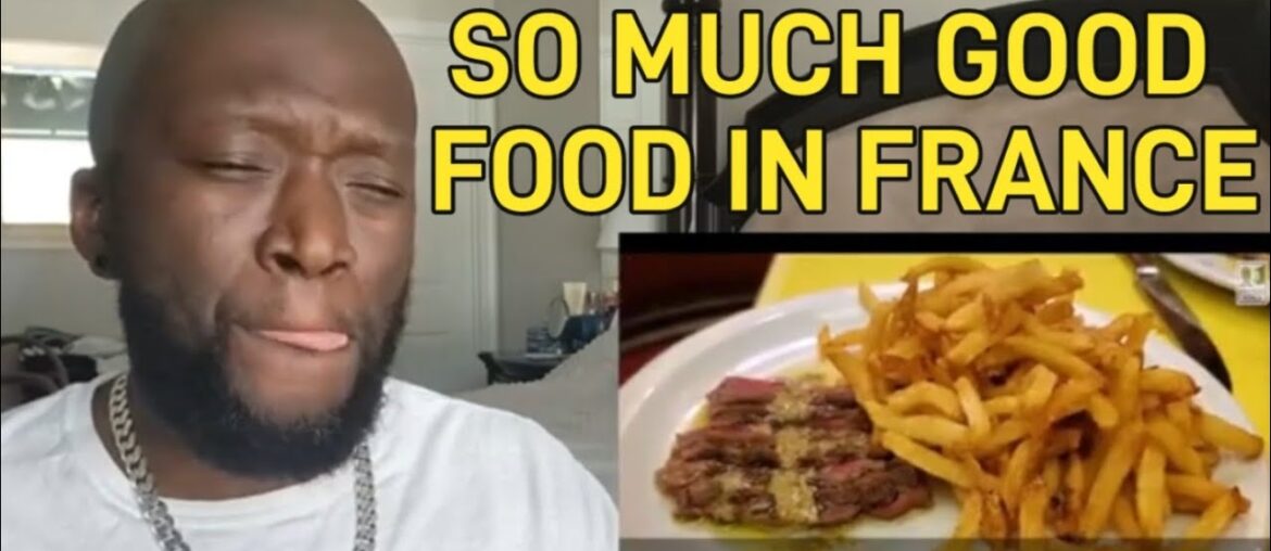 American Reacts To What To Eat In France