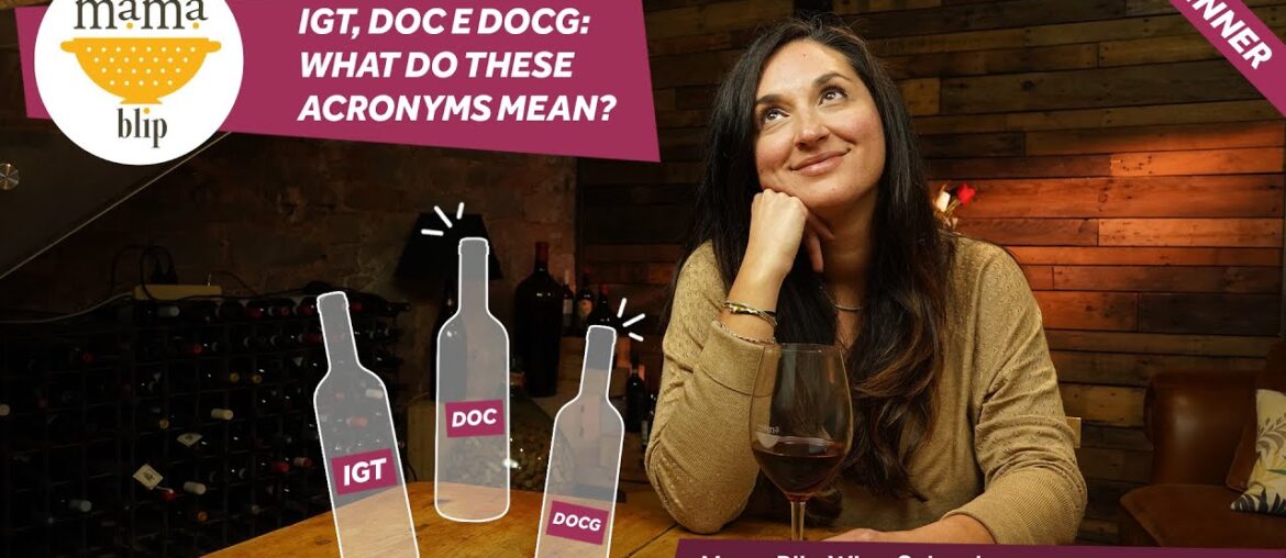 Beginners Guide to italian Wines: Quality Classifications for Wine from Italy Igt, DOC, DOCG Beginners Guide to italian Wines: Quality Classifications for Wine from Italy Igt, DOC, DOCG