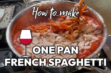 Join me in the kitchen to make FRENCH SPAGHETTI WITH RED WINE #onepotrecipe #quickdinner