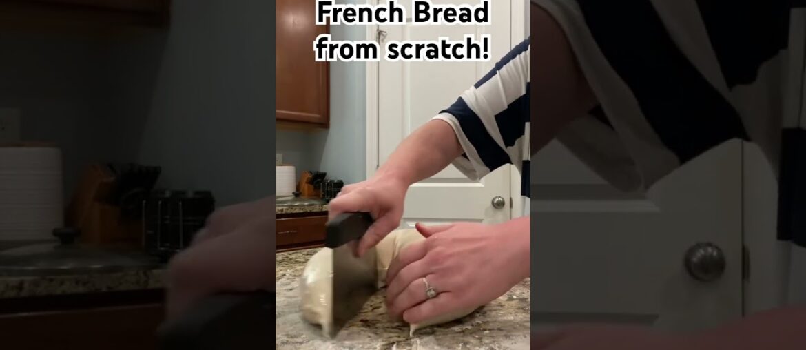 French Bread from scratch! #food #homemaker #cooking