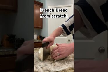 French Bread from scratch! #food #homemaker #cooking