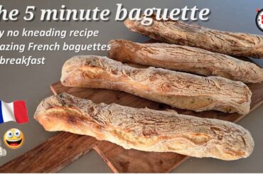 The 5 minute baguette