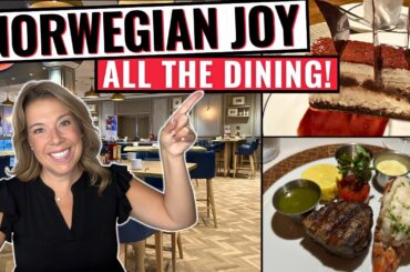 Norwegian Joy Best Dining You Need to Try!