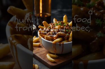 Myth : Poutine is a gourmet French dish #foodshorts #poutine #foodie #frenchfood