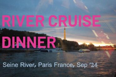 Dinner Cruise. Paris. Fall '24 @mw_tech_life