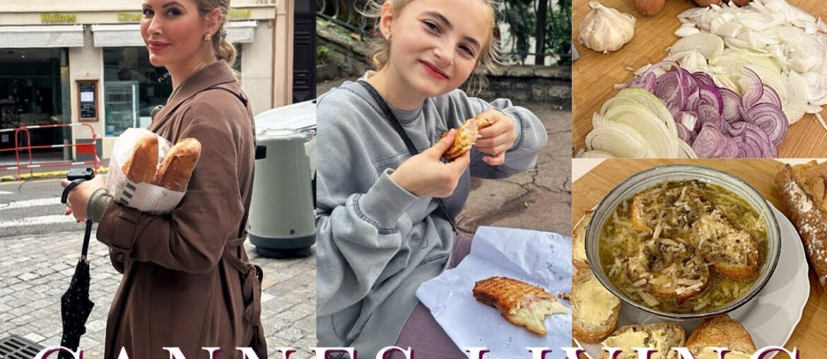 Daily Life Living in Cannes | French Onion Soup Recipe + Storm Update