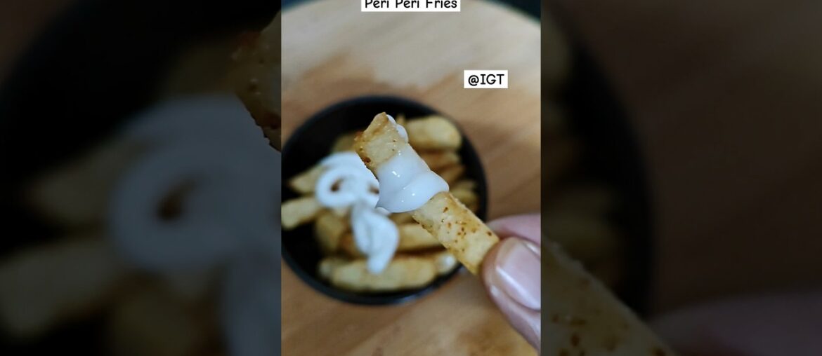 Peri Peri Fires #trending periperifries #food  #punjabi #homemade #quickrecipe #2min #shorts #short