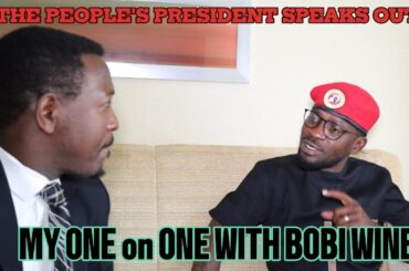 My One on One With Bobi Wine: The People's President Speaks Out.
