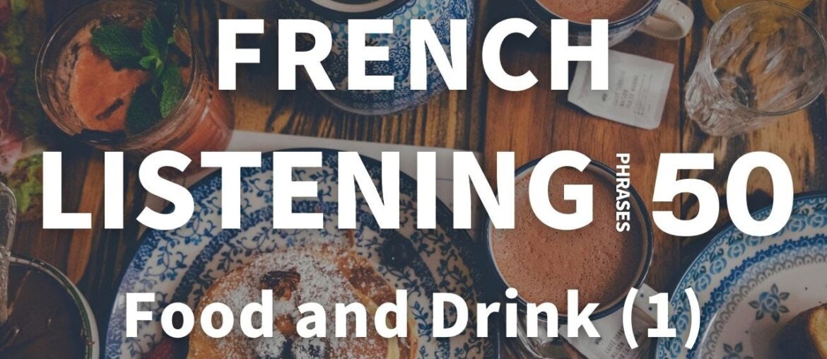 French Food Vocabulary: 50 Useful Phrases to Enhance Your Dining Experience [1]