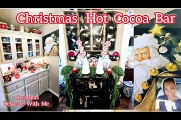 Christmas 2024 Hot Cocoa Bar Butler's  Pantry Decorate  With  Me