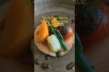 French cuisine is amazing and the chefs did not disappoint. #veganparis #veganfrance #francetravel