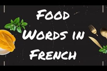Food Words in French