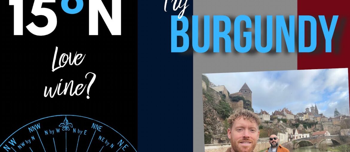 FRANCE || Burgundy - travel vlog (Dijon, Beaune, Semur-en-Auxois) 15 Degrees North