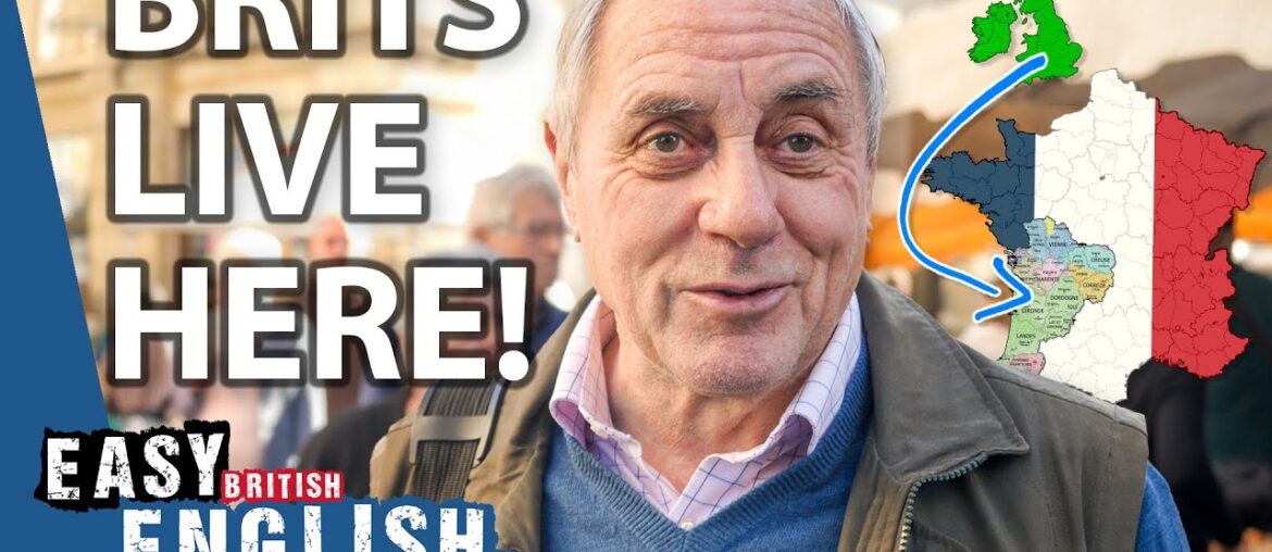 WHY Are BRITS Choosing to LIVE IN FRANCE? | Easy English 188 WHY Are BRITS Choosing to LIVE IN FRANCE? | Easy English 188
