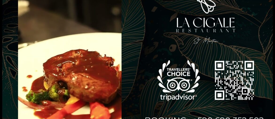 A hidden gem for gourmets, La cigale in Sint Maarten island (French side)