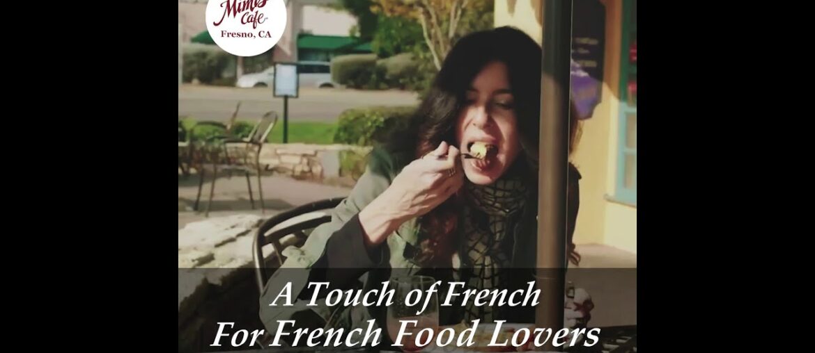 French Food Lovers | French Restaurant in Fresno | Mimis Cafe French Food Lovers | French Restaurant in Fresno | Mimis Cafe