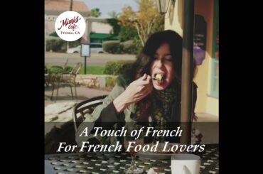 French Food Lovers | French Restaurant in Fresno | Mimis Cafe
