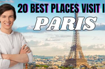 20 Best Things to Do in Paris: Travel Guide for 2024 /2025