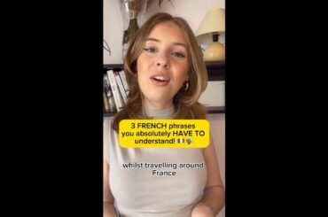 3 Must-Know French Phrases for Travel