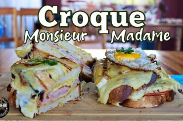Croque Monsieur & Madame recipe | French grilled cheese sandwich | French Mornay sauce recipe |