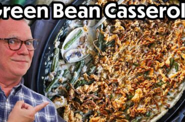 The ULTIMATE Green Bean Casserole