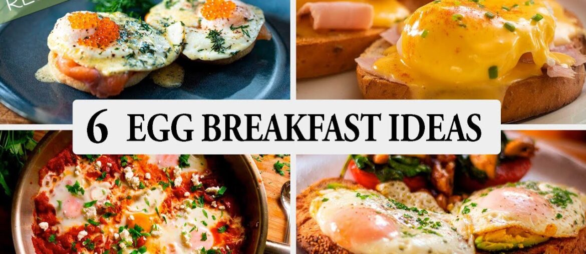 6 Egg Cracking Breakfast Recipes You Have to Try! 6 Egg Cracking Breakfast Recipes You Have to Try!