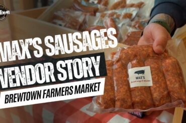Taste the Flavours of France and South Africa at Max's Gourmet Sausages | Brewtown Farmers Market