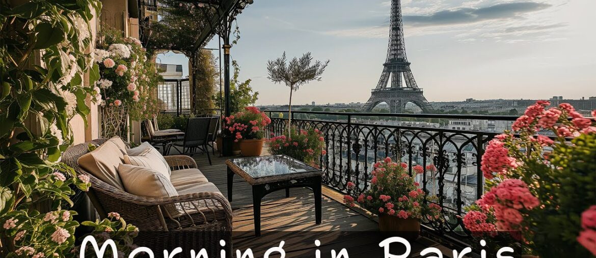 Morning in Paris | Charming French Music | Relax Music