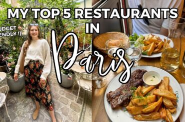 TOP 5 BUDGET FRIENDLY RESTAURANTS IN PARIS! (with pricing and dish recommendations)