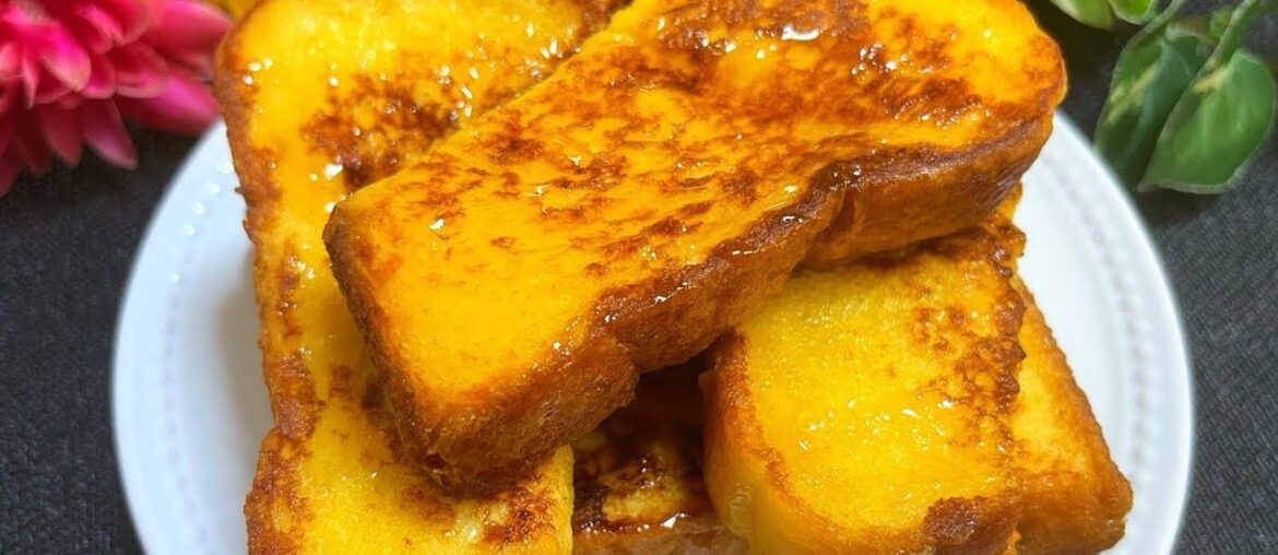 Quick & Easy French Toast Recipe for Breakfast