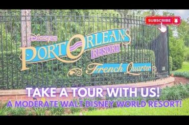 Disney's Port Orleans French Quarter Resort Tour
