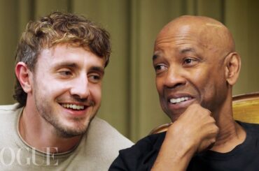 Paul Mescal & Denzel Washington Talk Gladiator II, Life Advice & “Making It”