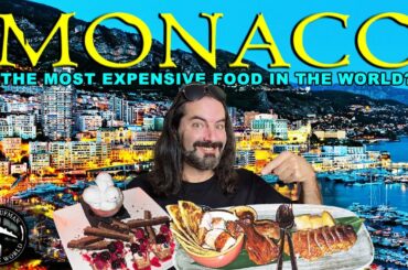 I ATE THE MOST EXPENSIVE FOOD IN MONACO! Monaco and French Riviera Food Tour!