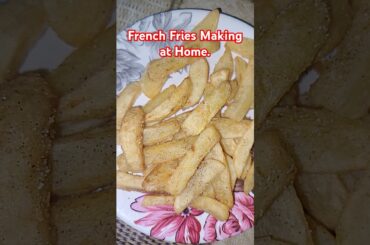 French Fries Making at Home || Easy Homemade Recipe #frenchfries #snacks #food