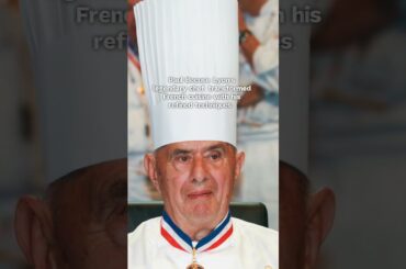 Lyon’s Legendary Chef - Father of French Cuisine!
