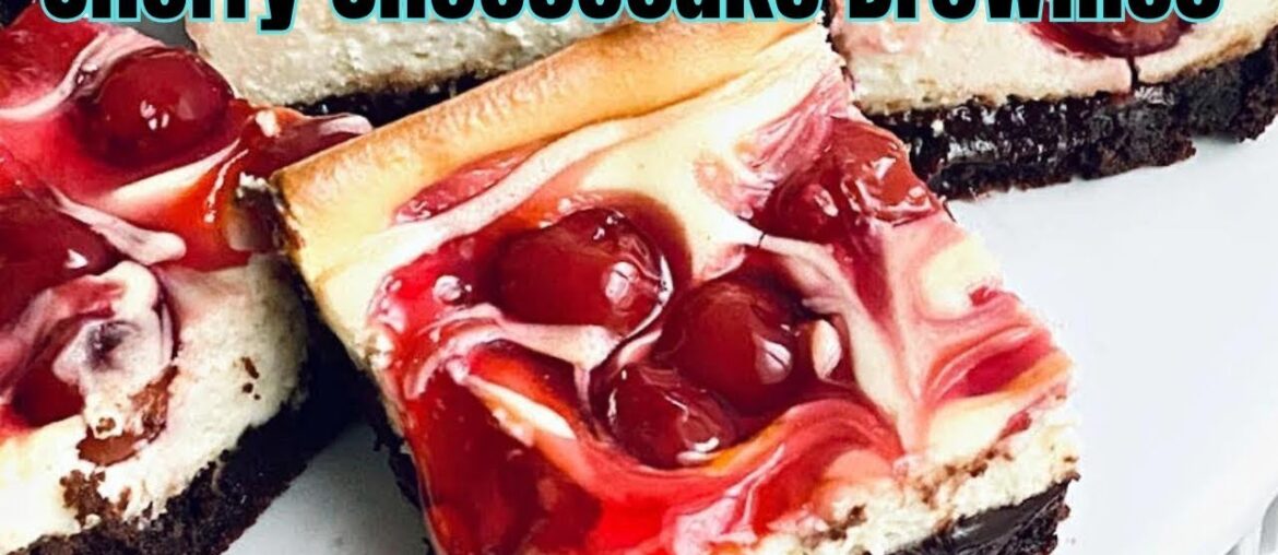 Cherry cheesecake brownies!