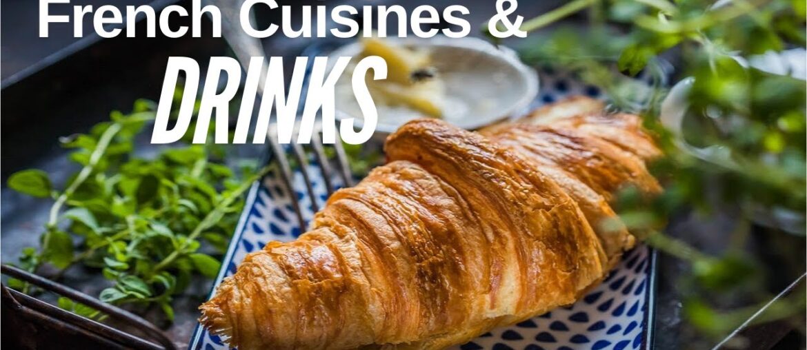 Healthy French Fare: Cuisine and Drinks Redefined