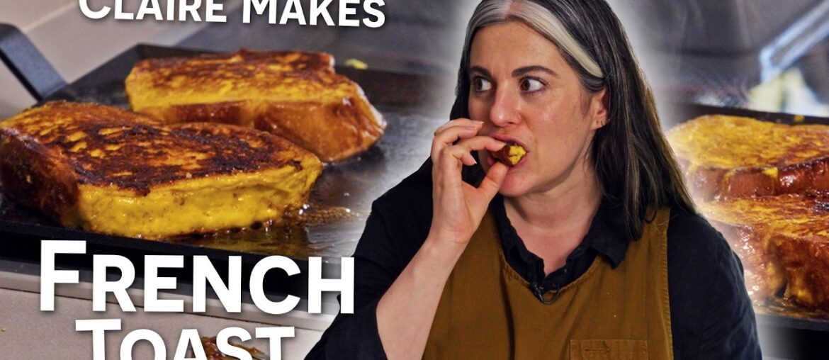 Claire Saffitz Makes Perfect Caramelized French Toast | Dessert Person