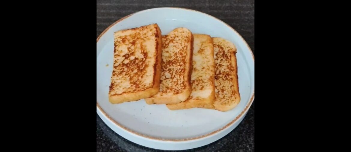 French toast## Lunchbox recipes##  Bread toast## Kids Special Bread toast## Simple French Toast##