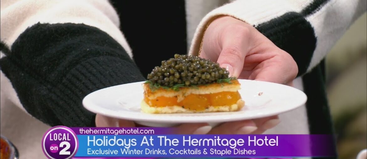 The Hermitage Hotel: Fine Dining… And Don’t Forget The Cake! The Hermitage Hotel: Fine Dining... And Don't Forget The Cake!