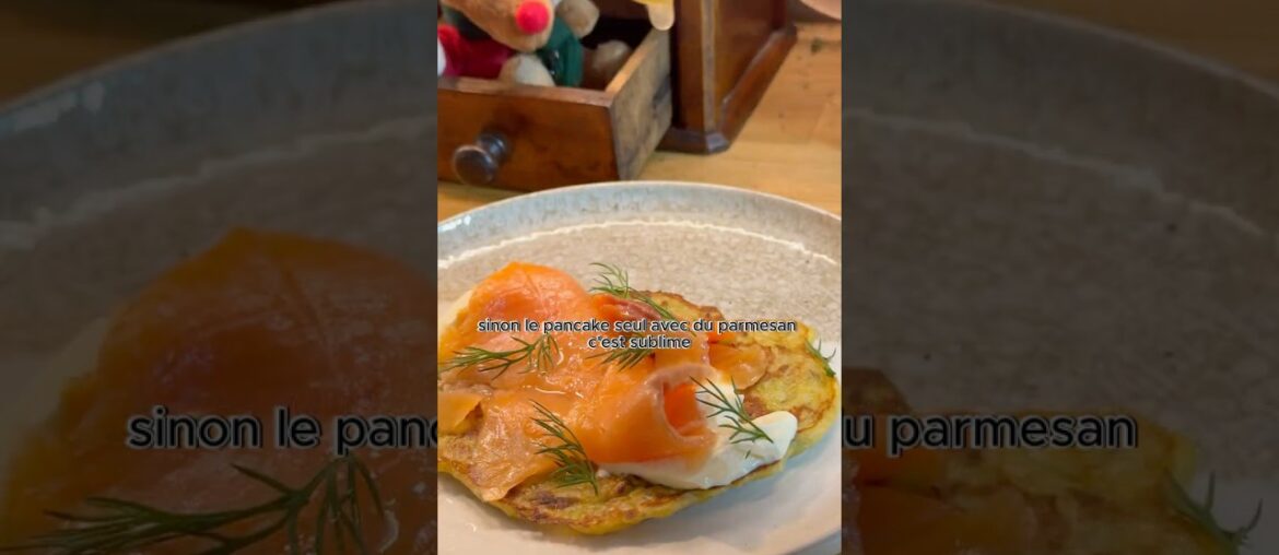 FINIS LES MAUVAIS BLINIS PLACE AUX PANCAKES AUX POIREAUX