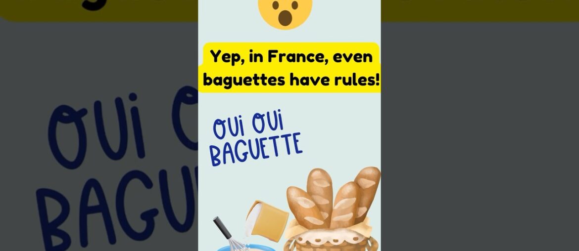 France Baguette Law Fun Facts