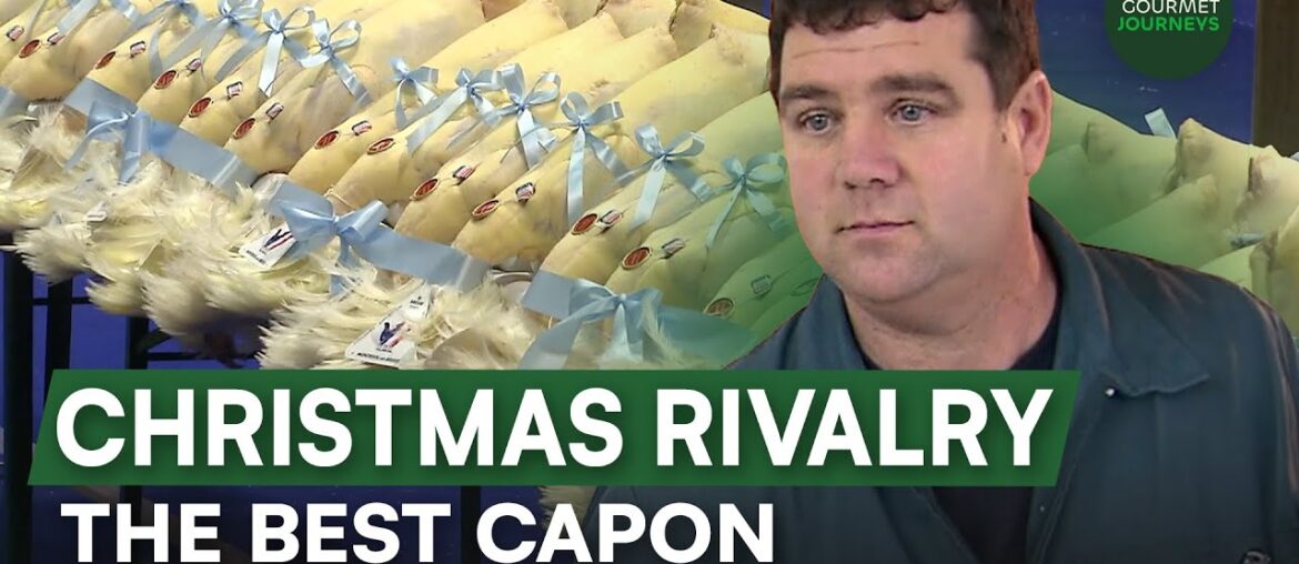 The Most Beautiful Capon You Can Find in France | Gourmet Journeys