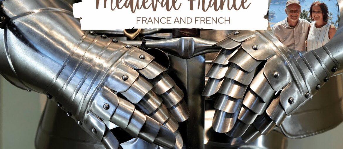 Medieval Day : Easy French and Culture with FRANCE AND FRENCH