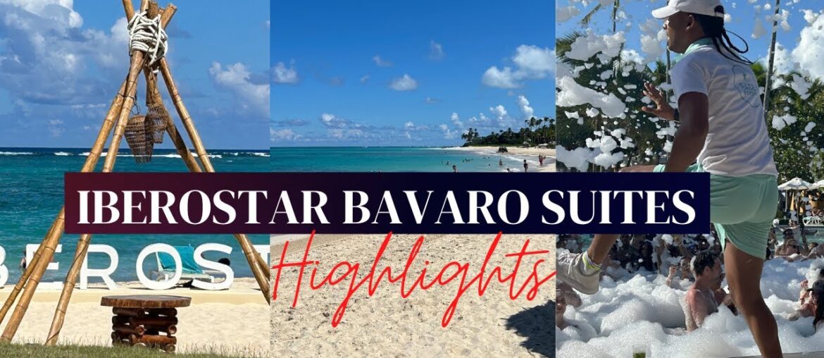 Dominican Republic| Iberostar Selection Bavaro Suites All Inclusive | Compare with Riviera Maya Dominican Republic| Iberostar Selection Bavaro Suites All Inclusive | Compare with Riviera Maya