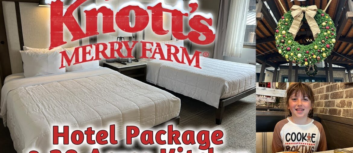 Knotts Merry Farm Hotel Package and Room Tour with Dinner and Breakfast at 30 Acres Kitchen Knotts Merry Farm Hotel Package and Room Tour with Dinner and Breakfast at 30 Acres Kitchen