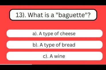 Quiz: French Culture and Tradition