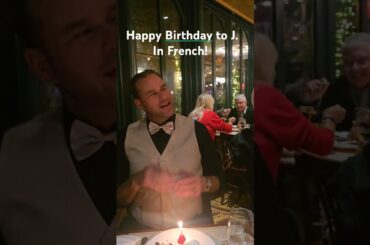 Epcot fine dining in France Showcase. Top off the night with Happy Birthday in French!