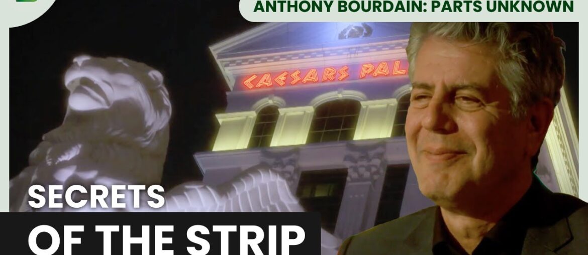 Inside Vegas’ Gourmet Side - Anthony Bourdain: Parts Unknown